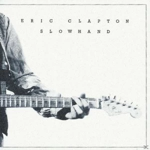 image of Slowhand by Eric Clapton CD Album