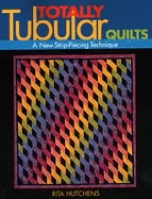 Image of totally tubular quilts