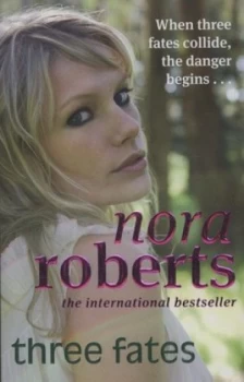 Image of Three Fates by Nora Roberts Paperback