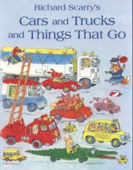 Image of Richard Scarrys Cars and Trucks and Things That Go. by Richard Scarry Paperback