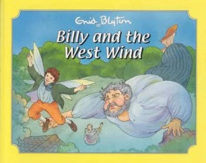 Image of Billy and the West Wind by Enid Blyton and Maggie Downer Paperback