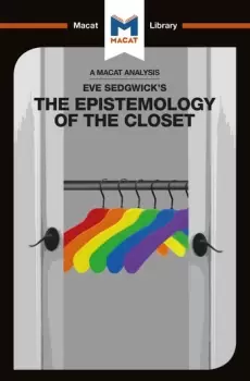 Image of An Analysis of Eve Kosofsky Sedgwick's Epistemology of the Closet