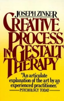 Image of Creative Process in Gestalt Therapy by Joseph Zinker Book