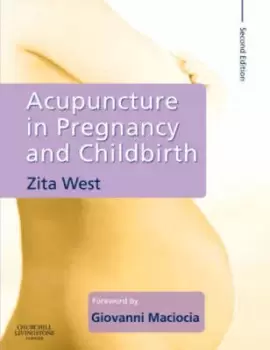 Image of Acupuncture in pregnancy and childbirth by Zita West