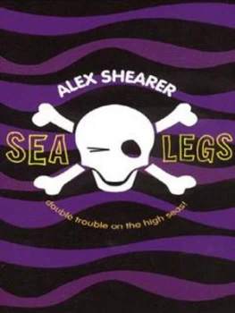 Image of Sea Legs by Alex Shearer Paperback