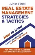 Image of real estate management strategies and tactics how to lead agents and manage