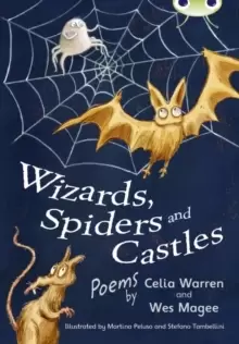 Image of Bug Club Independent Fiction Year Two White A Wizards, Spiders and Castles