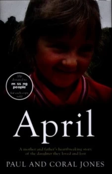 Image of April by Paul and Coral Jones Hardback