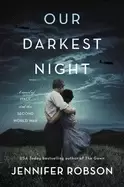 Image of our darkest night a novel of italy and the second world war