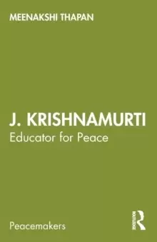 Image of J. Krishnamurti : Educator for Peace