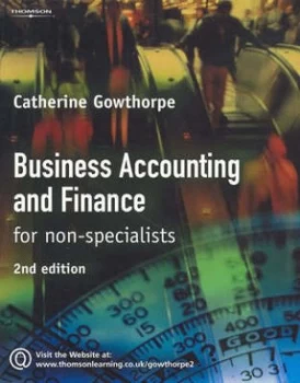 Image of Business Accounting and Finance for Non-Specialists by Catherine Gowthorpe Paperback