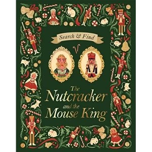 Image of Search and Find The Nutcracker and the Mouse King An E.T.A Hoffmann Search and Find Book Hardback 2018