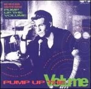 Image of pump up the volume music from the original motion picture soundtrack