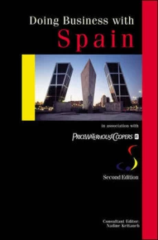 Image of Doing Business with Spain by Nadine Kettaneh and Pablo Villaneuva and Pricewaterhousecoopers Book