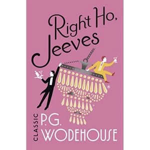 Image of Right Ho, Jeeves (Jeeves & Wooster) Paperback / softback 2018