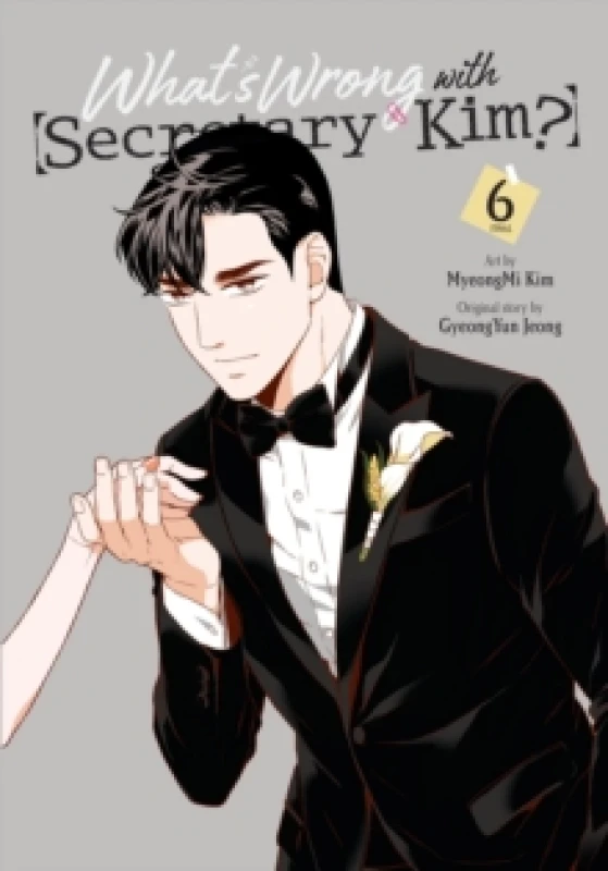 Image of What's Wrong with Secretary Kim?, Vol. 6 Paperback / softback