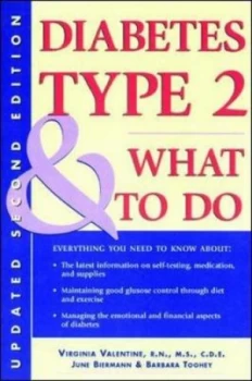 Image of Diabetes Type 2 and What to Do by Virginia Valentine Paperback