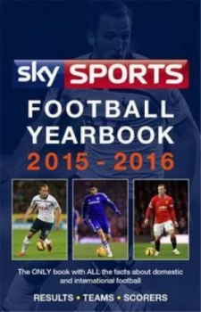 Image of Sky Sports Football Yearbook 2015-2016. by Sky Sports Paperback