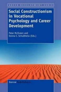 Image of Social Constructionism in Vocational Psychology and Career Development by Peter Mcilveen Book
