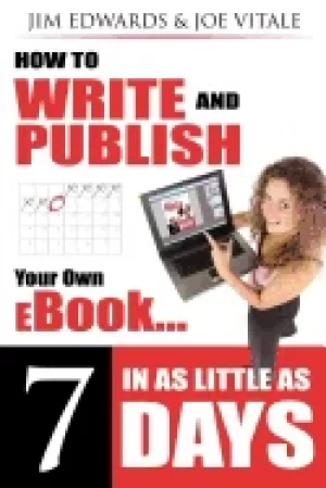 Image of how to write and publish your own ebook in as little as 7 days