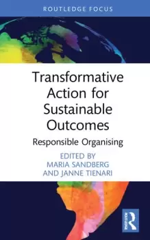 Image of Transformative Action for Sustainable Outcomes Responsible Organising