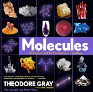 Image of molecules the elements and the architecture of everything