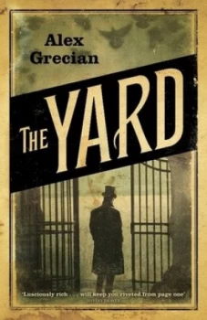 Image of The Yard by Alex Grecian Hardback