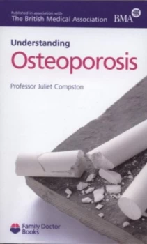 Image of Understanding Osteoporosis by Juliet Compston Paperback