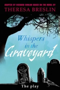 Image of Whispers in the Graveyard by Richard Conlon Hardback