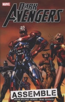 Image of Dark Avengers Assemble by Brian Bendis Paperback