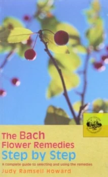 Image of The Bach Flower Remedies Step by Step by Judy Ramsell Howard Paperback