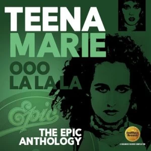 Image of Ooo La La La The Epic Anthology by Teena Marie CD Album