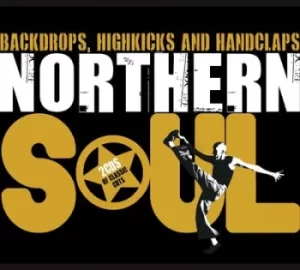 Image of Northern Soul Backdrops Highkicks and Handclaps by Various Artists CD Album