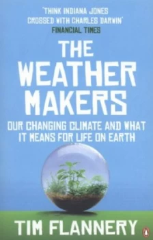 Image of The Weather Makers by Tim Flannery Paperback