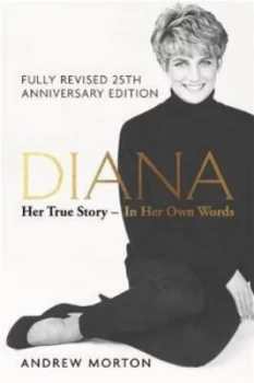 Image of Diana Her True Story - in Her Own Words by Andrew Morton Book