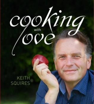 Image of Cooking with Love by Keith Squires Paperback