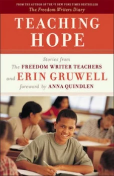 Image of Teaching Hope by Erin Gruwell Book