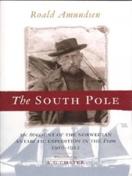 Image of The South Pole by Roald Amundsen Book