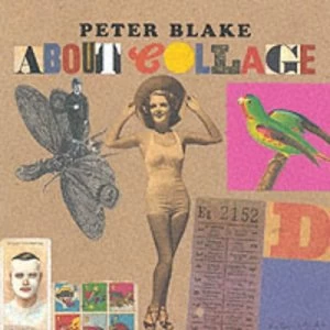Image of Peter Blake by Dawn Ades and Peter Blake and Natalie Rudd Book