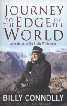 Image of Journey to the Edge of the World by Billy Connolly Paperback