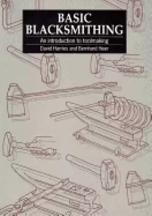 Image of basic blacksmithing an introduction to toolmaking