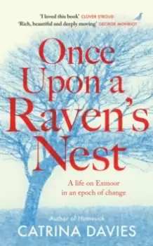 Image of Once Upon a Raven's Nest : a life on Exmoor in an epoch of change