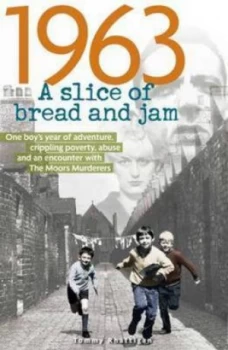 Image of 1963 a Slice of Bread and Jam by Tommy Rattigan Paperback