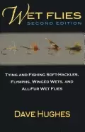 Image of wet flies tying and fishing soft hackles flymphs winged wets and all fur w