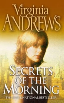 Image of Secrets of the Morning by V. C Andrews Paperback