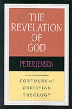 Image of The Revelation of God by Peter Jensen Paperback