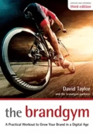 Image of brandgym a practical workout for growing brands in a digital age