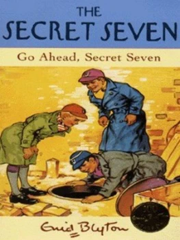 Image of Go Ahead Secret Seven by Enid Blyton Hardback
