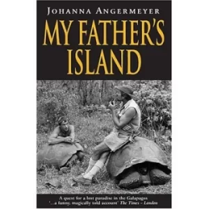 Image of My fathers island by Johanna Angermeyer