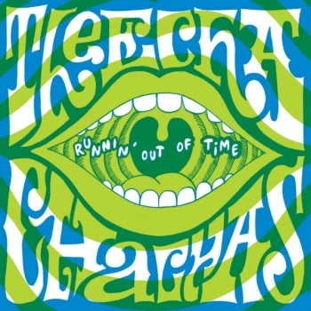 Image of Thee Cha Cha Chas - Runnin Out Of Time Vinyl